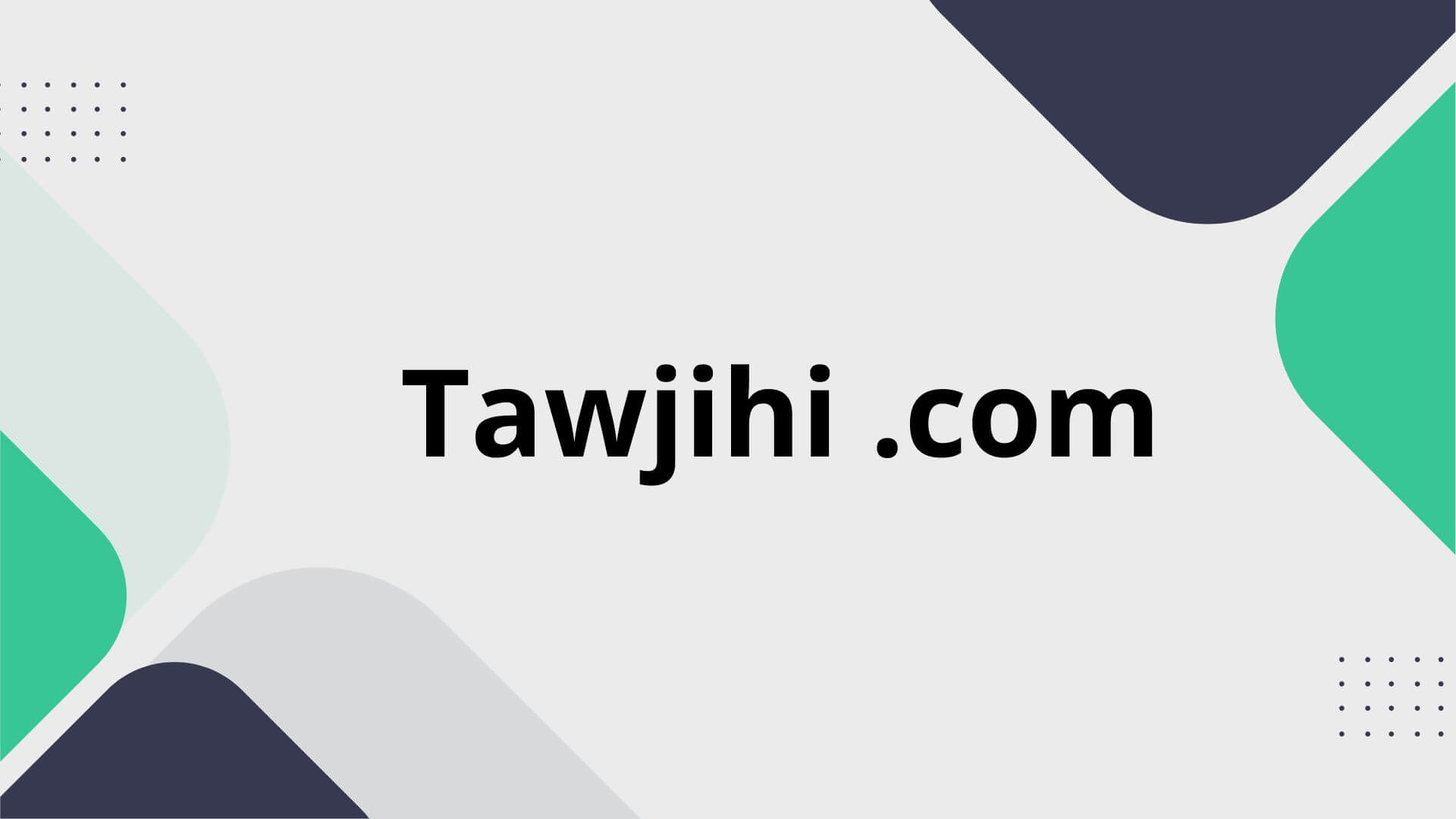 Tawjihi .com (August 2022) Complete Details!
