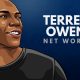 Terrell Owens Net Worth 2022 (August 2022) Complete Details!