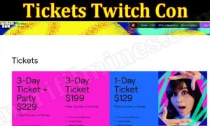 Tickets Twitch Con (August 2022) San Diego: What Is The Price?